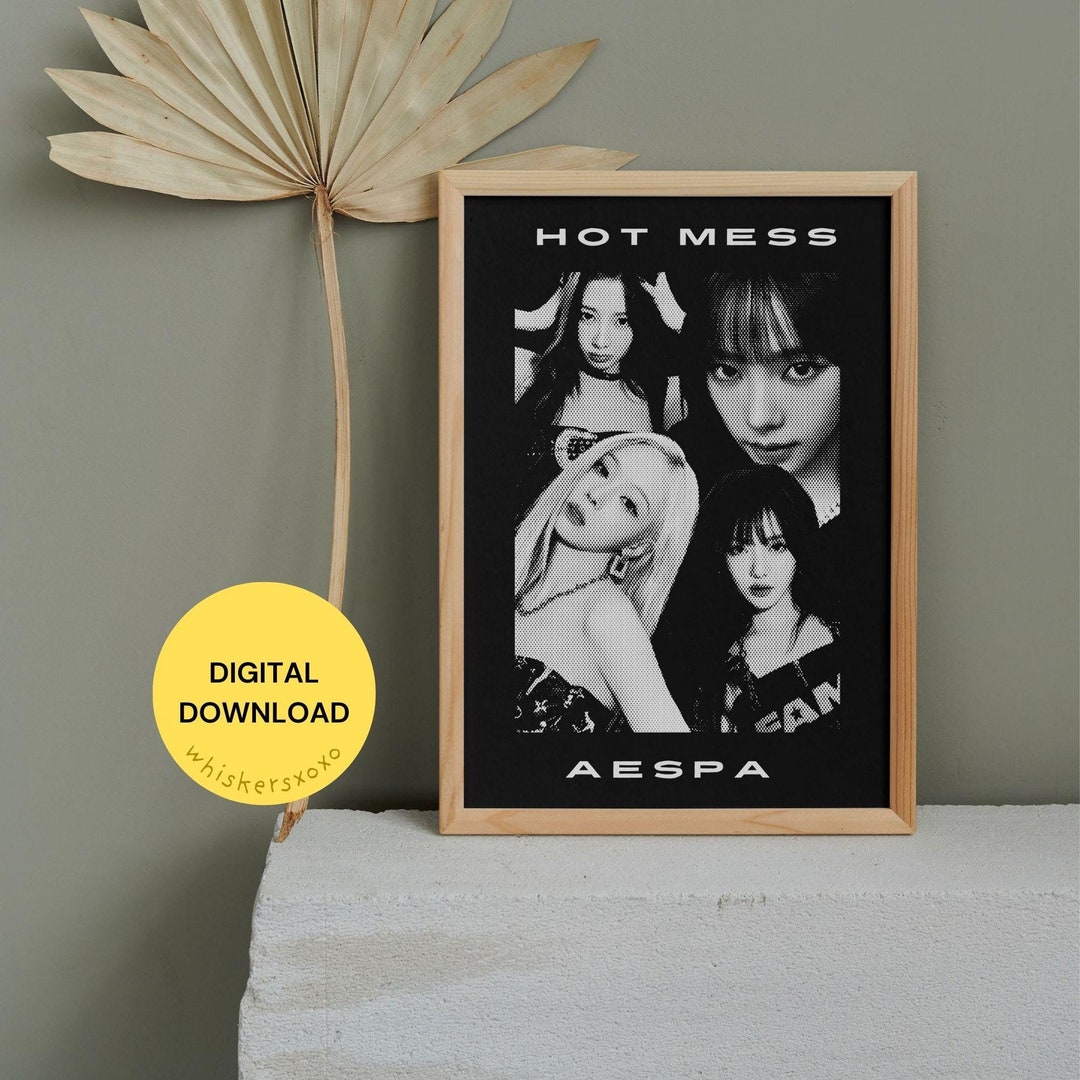 Aespa hot Mess Poster, Digital Download, Wall Print, K-pop Poster ...