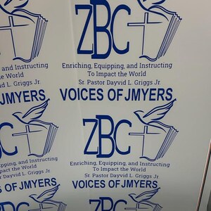 May include: A white sheet featuring multiple blue printed logos. Each logo displays the text VOICES OF JMYERS, ZBC, and the phrase Enriching, Equipping, and Instructing To Impact the World, along with the name Sr. Pastor Dayvid L. Griggs Jr. and a dove icon.