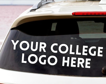 Custom College Logo Car Decal Personalized University Sticker Vinyl Window Decal School Pride Waterproof UV Durable Branding suv Car gmc Van