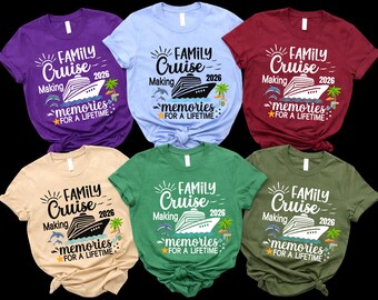 Family Cruise 2026 Shirt,Matching Cruise Vacation Tee,Making Memories for a Lifetime ,Group Travel Shirts for Family Trips,Captain Dad Tee