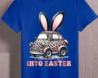 Rolling Into Easter Sweatshirt,Bunny Car Hoodie,Funny Easter T-Shirt,Leopard Print Spring Shirt,Cute Easter Celebration,Bunny Car Shirt