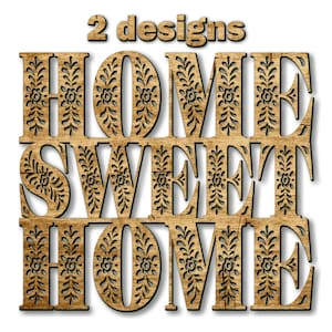 Home Sweet Home SVG, Holzschild SVG für Glowforge und Laser, Home Sweet Home Ornament, Wandkunst für Zuhause, Laser geschnitten, Datei, digitaler Download.