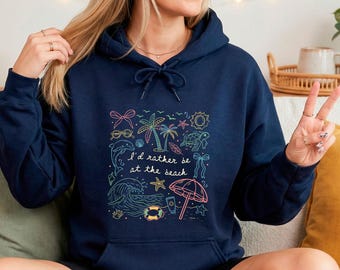Beach Vibes Hoodie, I'd Rather Be At The Beach Jumper, Beach Lover Gift, Family Vacation Top