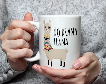 No Drama Llama Mug Funny Llama Mug Cute Animal Coffee Cup for Her Mug Cute Gift For Women Animal Lover Gifts Stress Free Gift mug De stress