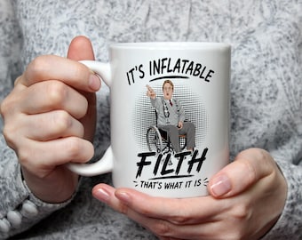 Phoenix Nights Mug Its Inflatable Filth Funny Brian Potter Peter Kay Gift Secret Santa Birthday Gift for him UK comedy Nostalgia Gift