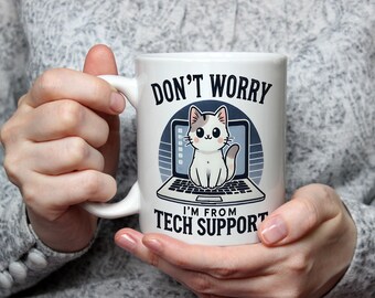 Tech Support Cat Mug Funny IT Gift for Cat Lovers Hilarious Computer Joke Coffee Cup Geeky Present for Colleagues or Pet Parents Gift