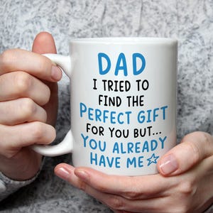 Papà, ho cercato di trovare il regalo perfetto Tazza Divertente Regalo per la festa del papà da figlio figlia Regalo di compleanno per papà Tazza da caffè per papà Regalo per bambini