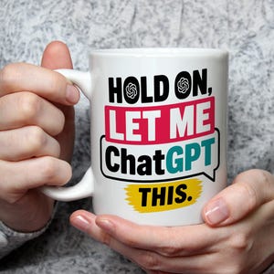 Vänta, låt mig prata GPT Den här muggen Rolig AI-mugg Programmerare Gåva Kodning Mugg Tekniknörd Kontorskaffekopp Studentgåva Utvecklare Nördgåvor