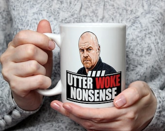 Sean Dyche Utter Woke onzin mok grappige voetbalmok Britse voetbalfan cadeau scherts koffiekopje mok grappige voetbal scherts geschenken voetbal mok
