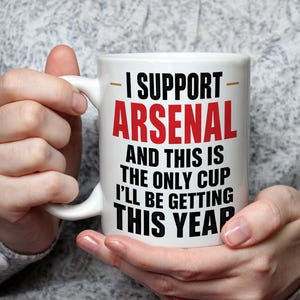 Arsenal-mugg rolig Gunners-fangåva endast mugg jag får fotbollssupporter födelsedagspresent till honom pappa te kaffekopp fotbollsmugg