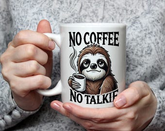 No Coffee, No Talkie Mug Funny Coffee Mug Work Mug Caffeine Lover Gift Office Humour Sarcastic Mug Morning Coffee Cup work mug gift for her