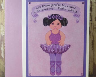 Ballerina Girl Glitter Greeting Card ~ Let Them Praise His Name with Dancing - Psalm 149:3 Scripture ~ Chalk Pastels Art