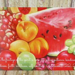 5" x 7" Print ~ Fruitage of Spirit - Galatians 5:22, 23 Scripture ~ Soft Chalk Pastels Fruit