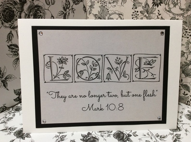 Engagement Marriage Greeting Card ~ Love...They Are No Longer Two But One Flesh Scripture ~ Mark 10:8