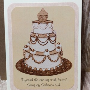 Engagement / Marriage Greeting Card ~ &quot;I found the one my soul loves&quot; Song of Solomon 3:4 Scripture ~ Wedding Cake