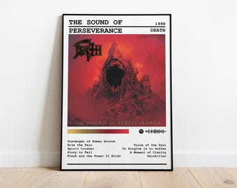 May include: A black and white poster with the title "The Sound of Perseverance" and the band name "DEATH" in a stylized font. The poster features a red and orange background with a large, distorted image of a screaming face. The album was released in 1998.