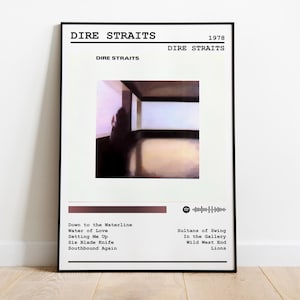 May include: A black and white framed print of the Dire Straits album cover. The album cover features a black and white photo of a room with a window. The album title "Dire Straits" is printed in black text at the top of the frame. The album release year "1978" is printed in black text in the top right corner of the frame. The album title "Dire Straits" is printed in black text in the center of the frame. The album track list is printed in black text at the bottom of the frame. The track list includes "Down to the Waterline", "Water of Love", "Setting Me Up", "Six Blade Knife", "Southbound Again", "Sultans of Swing", "In the Gallery", "Wild West End", and "Lions".