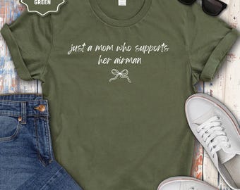 Just A Mom Who Supports Her Airman Shirt Air Force Mom Shirt Military Mom Gift For Her Proud Airman Mom Hoodie Cozy Sweatshirt Best Airman
