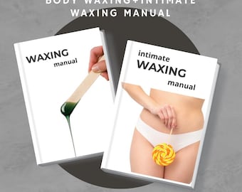 Manual de Depilación / Guía de Depilación Corporal e Íntima Curso de Formación de Esteticistas para Principiantes y Profesionales