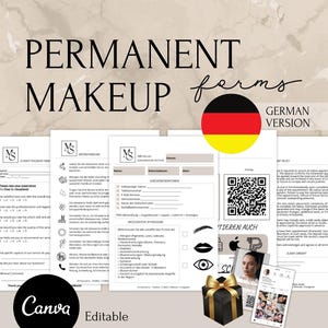 May include: A collection of editable permanent makeup forms, including client feedback, medical history, and consent forms. The forms are in a neutral color palette with the text "Permanent Makeup" at the top. A German flag is visible, indicating a German version.