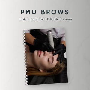 PMU Brow Training Manual, Microblading, Microshading, Nano Brows, Ombre, Powder Brows, Combo Brow, Color Correction, Permanent Makeup Artist