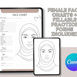 Peut inclure: Deux tablettes numériques affichant un schéma de visage et un contour de visage féminin. La tablette la plus grande présente un schéma de visage détaillé avec des sections pour l'application du maquillage. Le texte sur l'image indique "FEMALE FACE CHARTS + FILLABLE PRACTICE FORMS INCLUDED". Un logo Canva est en bas à droite.