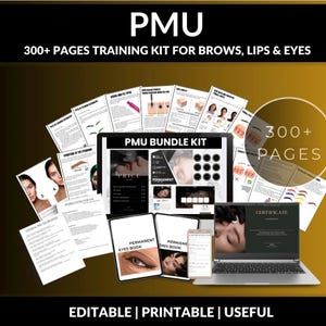 PMU Trainer Kit für Augenbrauen, Lippen und Augen | 300+ Seiten bearbeitbares Kurspaket | Einverständniserklärungen, Zertifikate, Schülerprüfungen und Preislisten