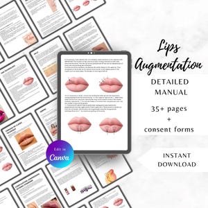 May include: A digital tablet displays a detailed manual on lip augmentation, with diagrams and text. The title "Lips Augmentation" is in cursive. The manual includes 35+ pages and consent forms, available for instant download.