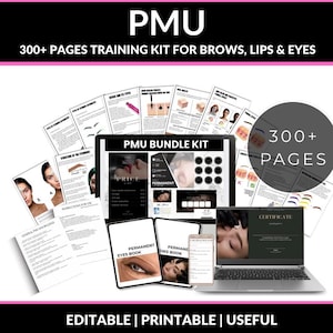 PMU Trainings-Bundle für Brauen, Lippen und Augen | 300+ Seiten bearbeitbares Kit | Einverständniserklärungen, Zertifikate, Preisliste, Prüfungen, PMU Eyeliner
