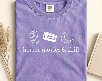 Horror Movies & Chill, Horror Movie Shirt, Halloween Shirt, Spooky Season, Girly Halloween, Movie Night Shirt