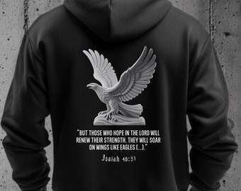 Inspirational Christian Hoodie, Isaiah 40:31 Quote - Faith-Based Apparel for Spiritual Strength & Hope - Soar Like Eagles Graphic Sweatshirt