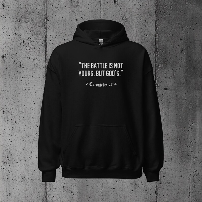 Inspirational hoodie featuring a Bible quote, designed for spiritual believers who appreciate meaningful clothing that reinforces their trust in God during tough times.