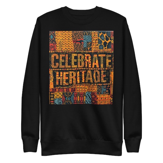 Celebrate Heritage Unisex Premium Sweatshirt