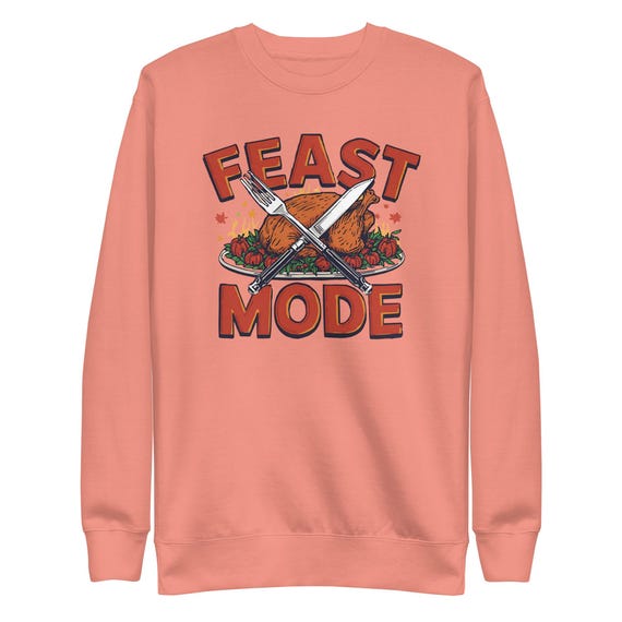 Feast Mode Unisex Fleece Sweatshirt: Cotton-Blend Comfort