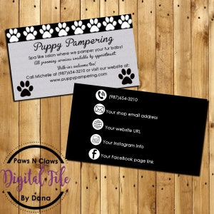 Professional Custom Business Card - Perfect for a Vet, Groomer, Pet Sitter, Dog Walker - Easy Print at home, online or at store.