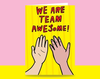 Greeting Card - We Are Team Awesome! | Valentine's Day Card | Romantic Card