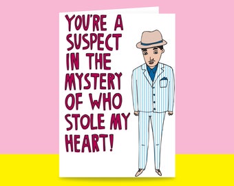 Romantic Card - You're A Suspect In The Mystery Of Who Stole My Heart