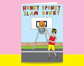 Greeting Card - Hunky Spunky Slam Dunky | Valentine's Day Card | Romantic Card