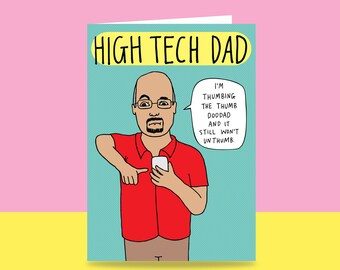 Father's Day Card - High Tech Dad | Card For Dad