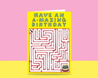 Birthday Card - Have An A-mazing Birthday | Funny Birthday Card |