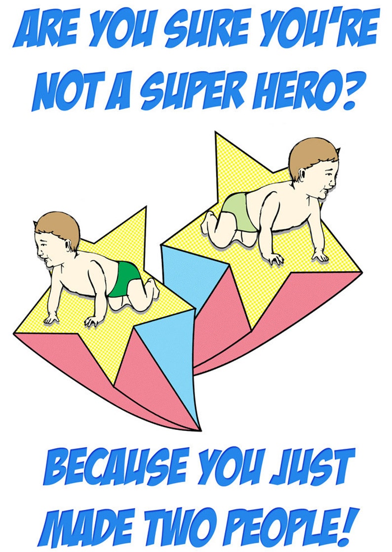 New Twins Baby Card Are you sure you're not a superhero, because you just made two people image 3