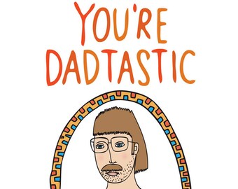 Father's Day - You're Dadtastic
