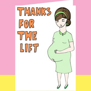 Mother's Day Card Thanks For The Lift Funny Mother's Day Card Birthday Card For Mum Mum Appreciation Card image 2