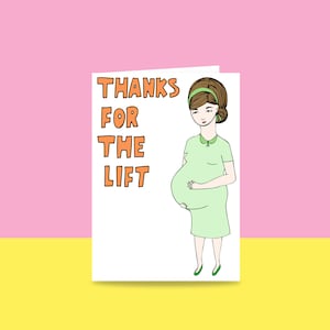 Mother's Day Card Thanks For The Lift Funny Mother's Day Card Birthday Card For Mum Mum Appreciation Card image 1