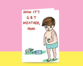 Greeting Card - Now It's G & T Weather, Now | Card For A Gin And Tonic Lover