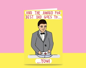 Father's Day Card - And The Award For Best Dad Goes To You