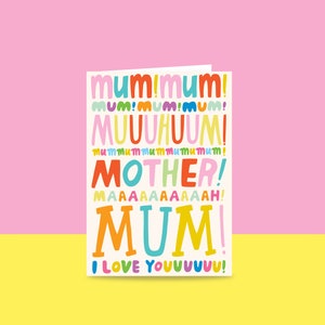 Greeting Card - Mum! Mum! Mum! | Mother's Day Card | Card For Mum | Card From Toddler | Card From Little Kid