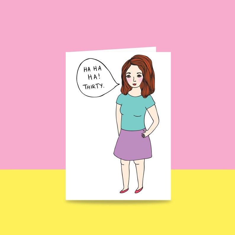 Birthday Card Ha Ha Ha Thirty 30 GIRL VERSION image 1