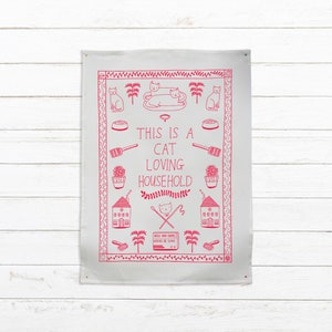 Tea Towel - This is a cat loving household  | Linen Kitchen Towel | Cat Gift | Designer Tea Towel | Dish Towel | Funny Cat Gift