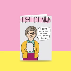 Mothers Day Card High Tech Mum image 1